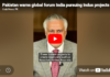 Pakistan warns global forum India pursuing Indus projects that could alter river system