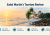 Govt to review Saint Martin’s tourism rules